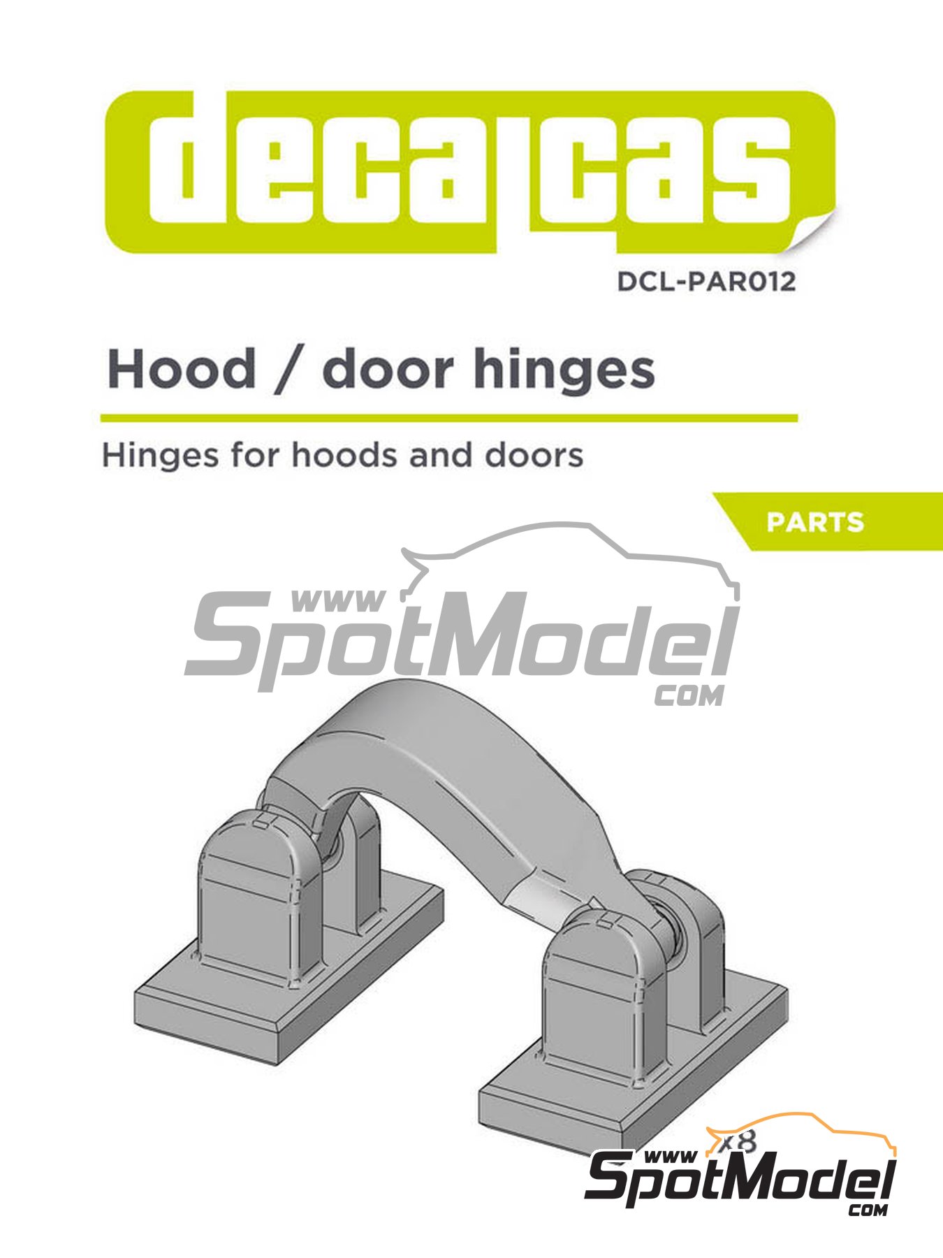 Decalcas DCL-PAR012: Detail 1/24 scale - Hood door hinges - Type 1 - 8  units (ref. DCL-PAR012)