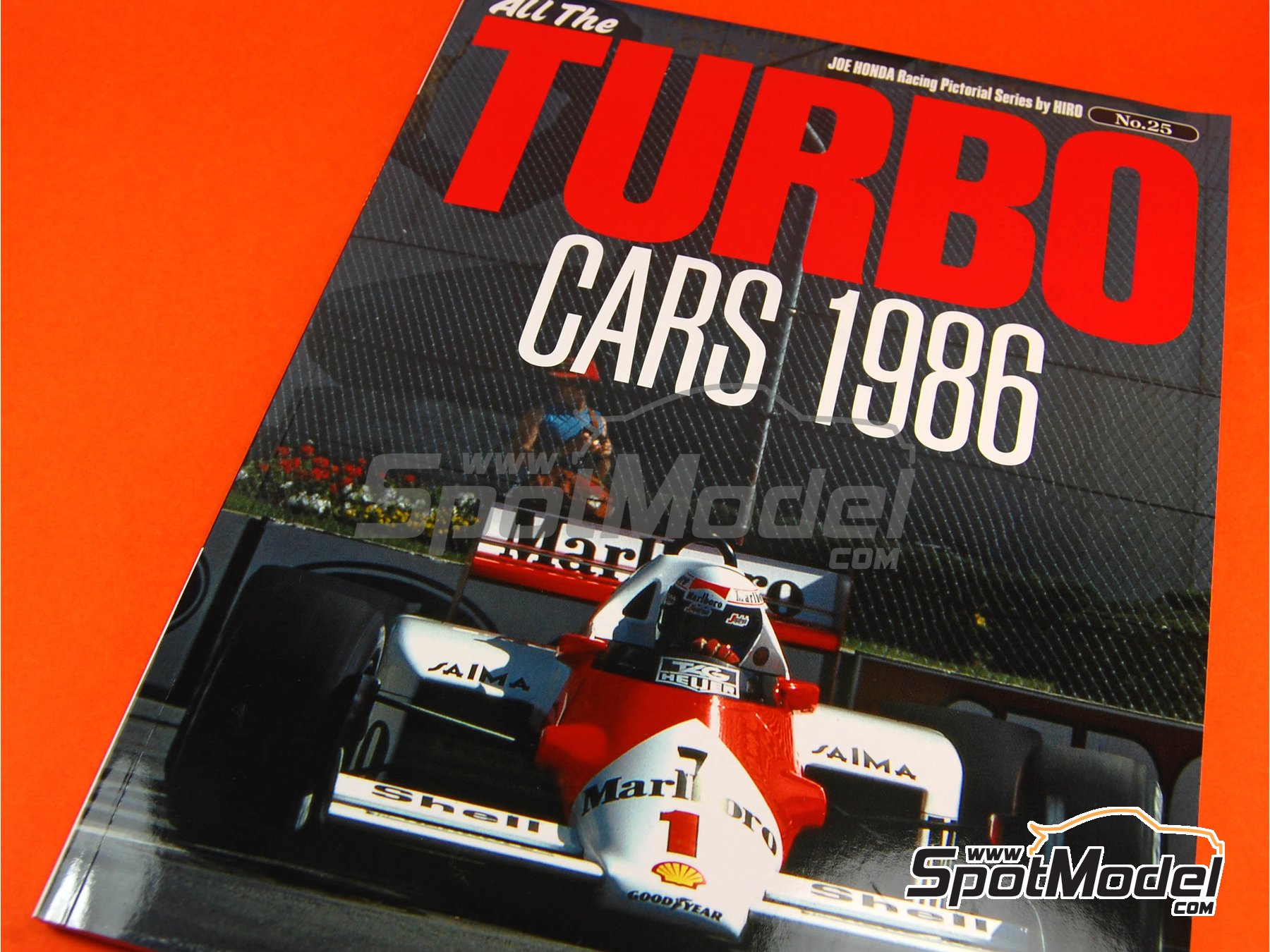 Image 1: JOE HONDA Racing Pictorial Series - All The TURBO CARS -  1986 | Reference / walkaround book manufactured by Model Factory Hiro (ref.&nbsp;MFH-JH25, also 9784905248279 and RP25)