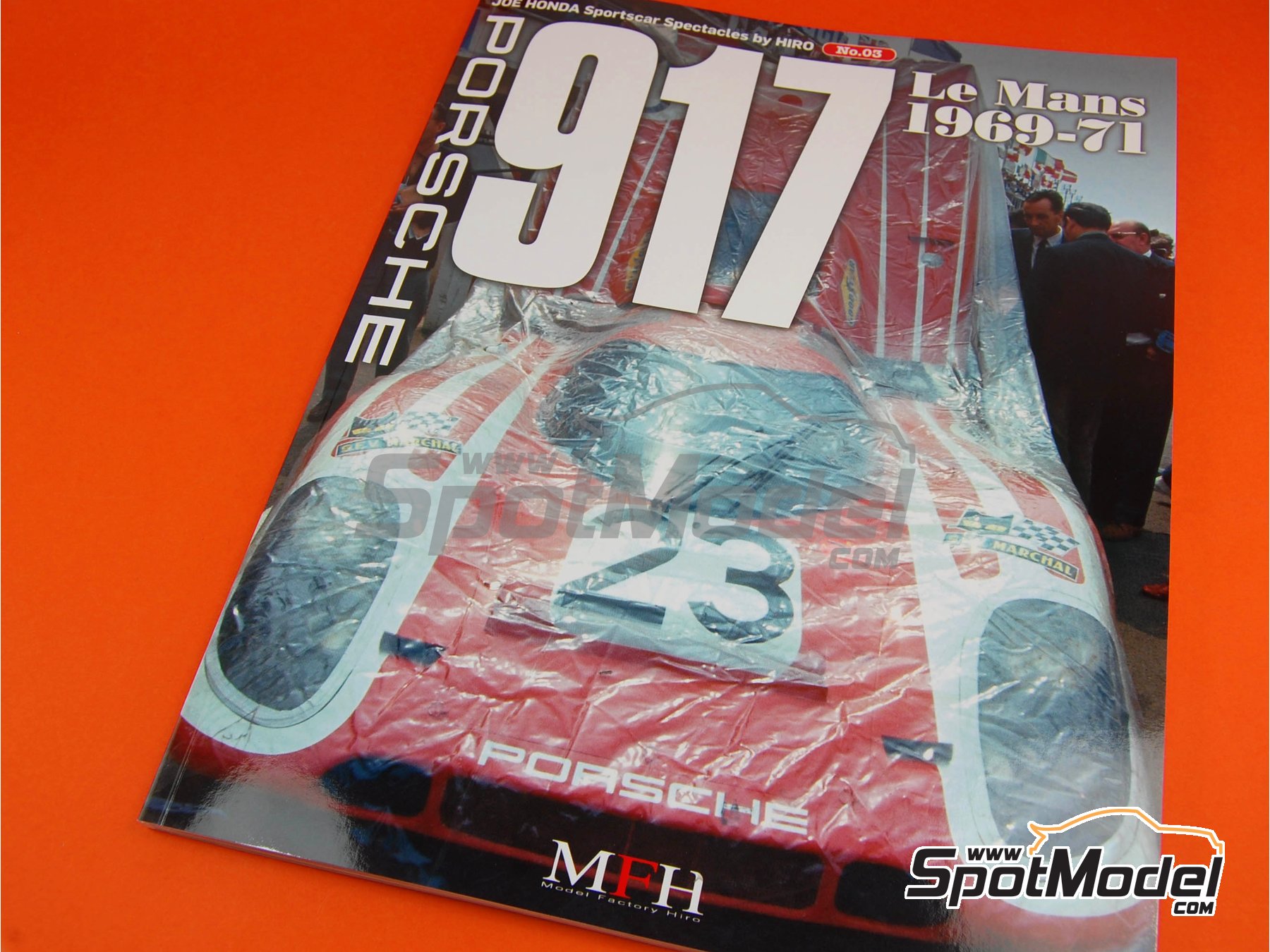 Image 2: JOE HONDA - Sportscar Spectacles - Porsche 917 - 24 Horas de Le Mans 1969, 1970 y 1971 | Libro de referencia fabricado por Model Factory Hiro (ref.&nbsp;MFH-SS003, tambien 9784905248286 y SS03)