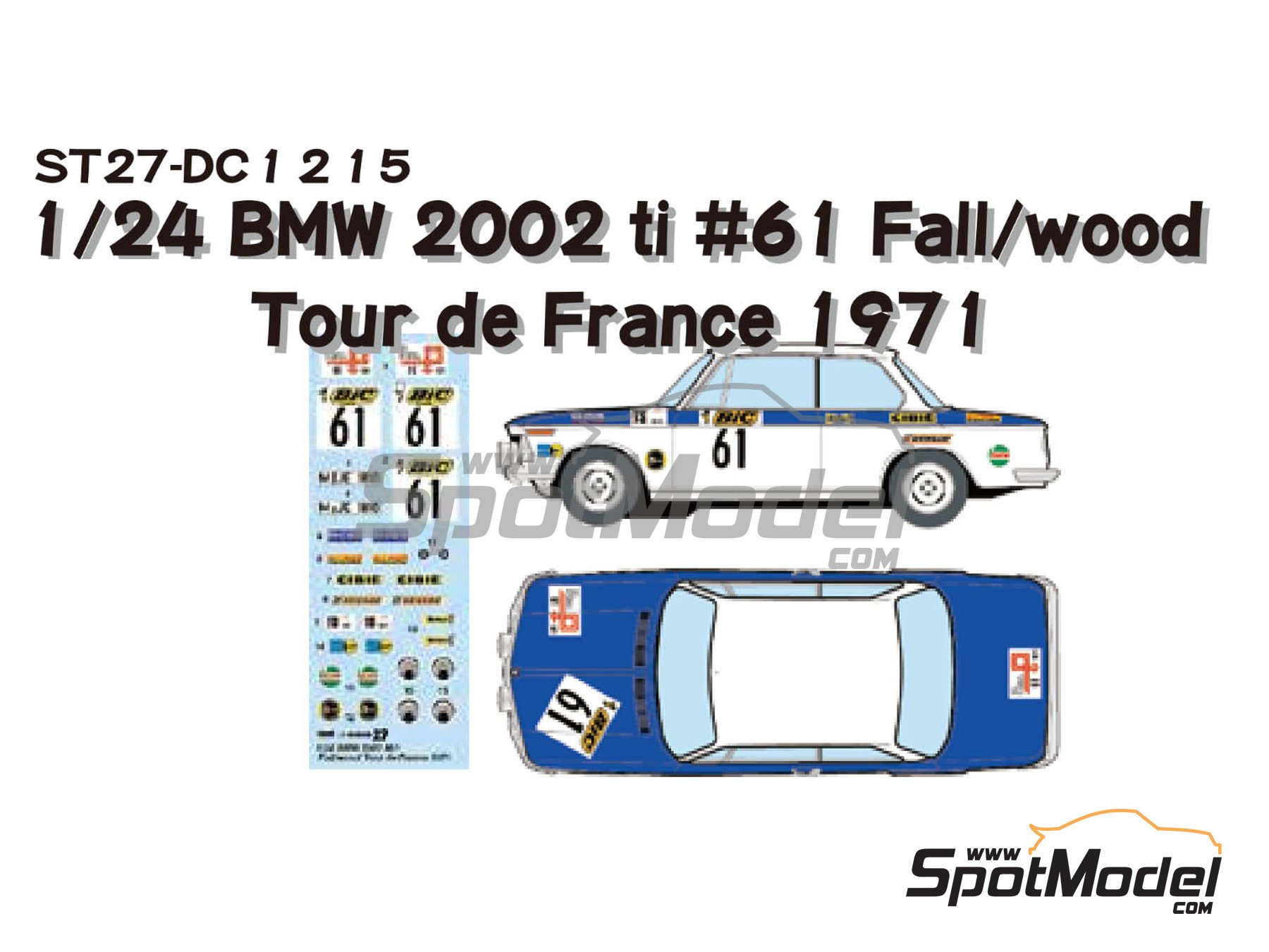 Image 1: BMW 2002 ti patrocinado por BMW AG M&uuml;nchen - Tour de France Automobile 1971 | Decoraci&oacute;n en escala&nbsp;1/24 fabricado por Studio27 (ref.&nbsp;ST27-DC1215, tambien 4545310016724 y DC1215)