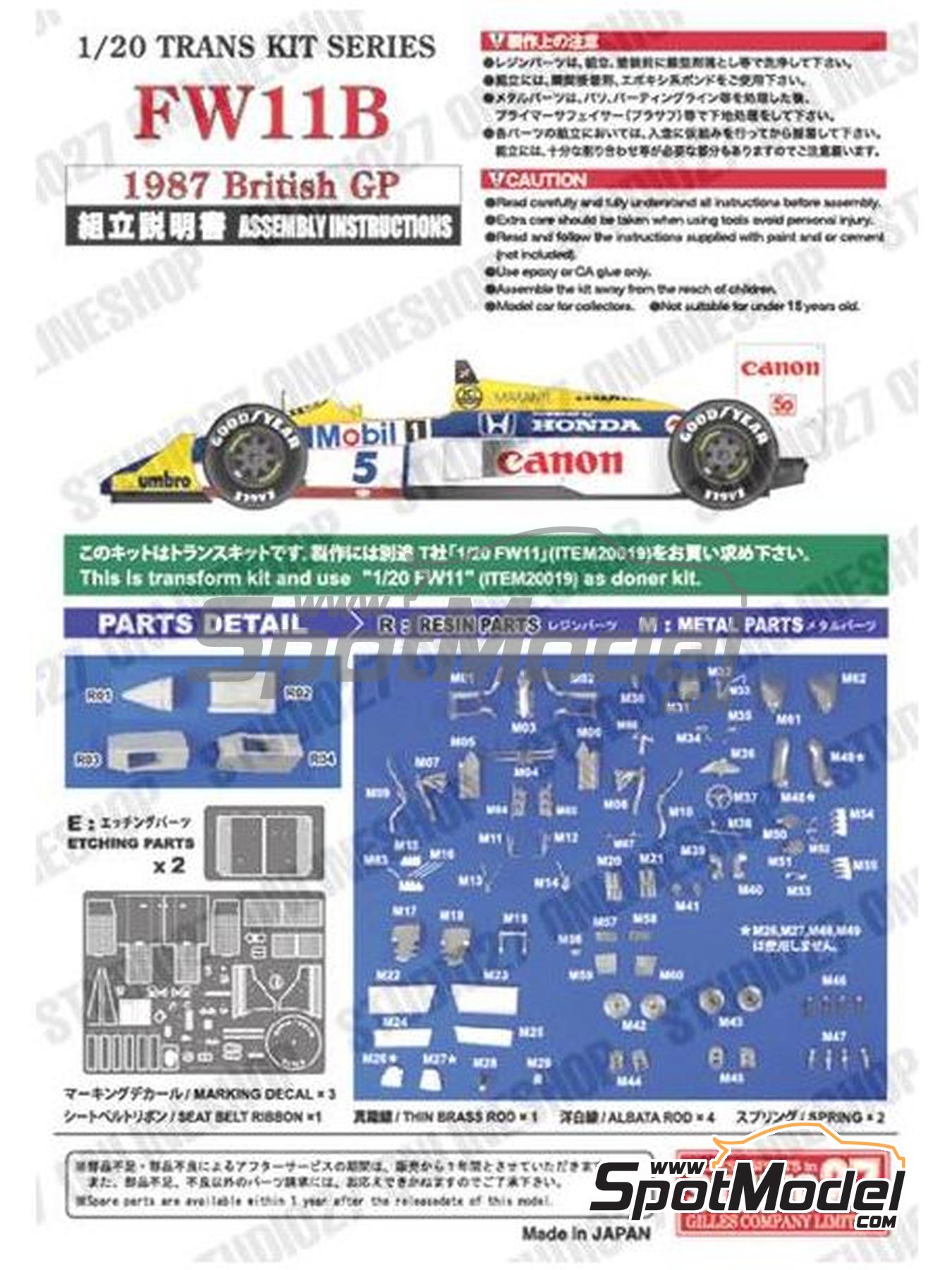Williams Honda FW11B Williams Grand Prix Engineering Team sponsored by  Canon - British Formula 1 Grand Prix 1987. Transkit in 1/20 scale  manufactured