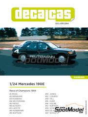 Decalcas: Decoracin escala 1/24 - Mercedes Benz 190E 2.3 16v N 1, 2, 3, 4, 5, 6, 7, 8, 9, 10, 12, 14 ,15 ,16, 17, 19, 20, 21 - Stirling Moss (GB), Jack Brabham (AU), Keijo Erik 'Keke' Rosberg (FI), Carlos Reutemann (AR), Alain Prost (FR), Manfred Schurti (LI), Jacques Laffite (FR), Hans Herrmann (DE), John Watson (GB), Alan Jones (AU), Klaus Ludwig (DE), Phil Hill (US), James Hunt (GB), Denis Clive 'Denny' Hulme (NZ), John Surtees (GB), Jody Scheckter (ZA), Elio de Angelis (IT), Udo Schtz (DE) - Carrera de Campeones 1984 - calcas de agua y manual de instrucciones - para la referencia de Italeri 3624