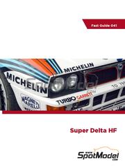 Komakai: Libro de referencia - Lancia Super Delta HF Integrale - para las referencias de Hasegawa 20316, 20335 y 20654, o las referencias de Model Factory Hiro MFH-K554, K-554, MFH-K555, K-555, MFH-K590, K-590, MFH-K591, K-591, MFH-K631, K-631, MFH-K632 y K-632, o la referencia de Tamiya TAM24084